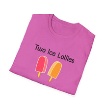 Load image into Gallery viewer, Adult Sizes "Two Ice Lollies, Please" Tee Shirt