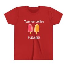 Load image into Gallery viewer, Kids Sizes "Two Ice Lollies, Please" Tee Shirt