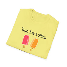 Load image into Gallery viewer, Adult Sizes "Two Ice Lollies, Please" Tee Shirt