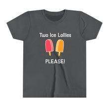 Load image into Gallery viewer, Kids Sizes "Two Ice Lollies, Please" Tee Shirt